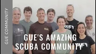 GUE's amazing Scuba Diving Community
