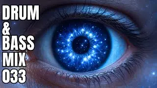 Astral Voyage &ndash; Liquid DnB Mix #033 👁️🌌
