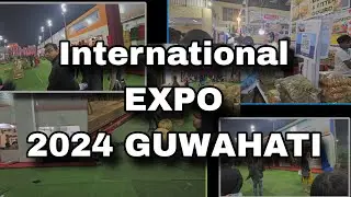 International Expo 2024 Guwahati | Mini Vlog | SC Sohail Vlog