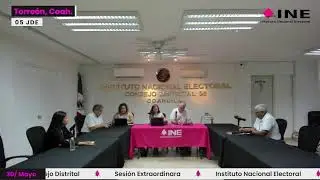 Sesión Extraordinaria del Consejo 05 Distrital del Instituto Nacional Electoral