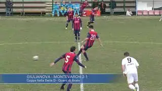 Giulianova - Montevarchi 2-1
