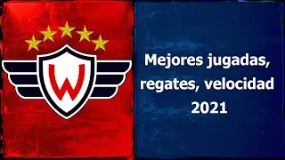 Wilstermann - Mejores jugadas 2021