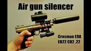 NON FAC airgun silencer/moderator Crosman E9A/EB22