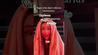 #zodiac #zodiacsigns #immature #astrology #capricorn #aquarius #virgo #scorpio
