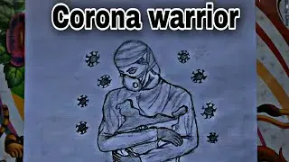 Corona warrior drawing|Step by step tutorial||🖌🖌🔥,Corona virus 🔥🔥