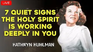 Kathryn Kuhlman - 7 Ways The Holy Spirit Shapes A Willing Heart