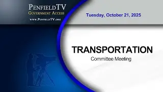Transportation Committee | 10/21/2025 Meeting