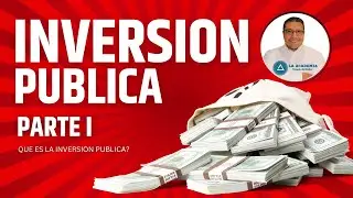 Qu&eacute; es la inversi&oacute;n p&uacute;blica