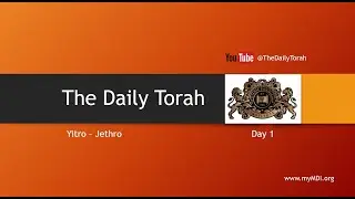 Yitro - Jethro - Day 1 (5786)