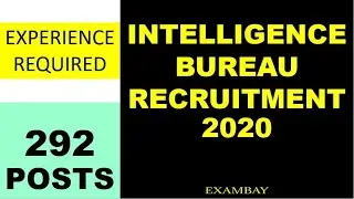 Intelligence Bureau Recruitment 2020 for various posts | Experience  Required | All Details