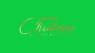 Merry Christmas & Happy New Year Decorative Wish Text Animation | Green Screen