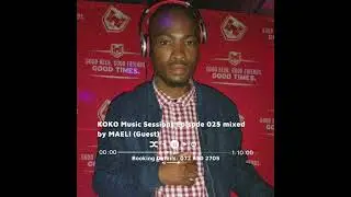 KOKO MUSIC SESSIONS MIXED BY MAELI 025 guest mix hearthis at