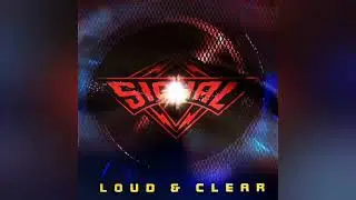 Signal - Wake Up You Little Fool