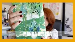 PUEDO OÍR EL SOL | Manga Reseña