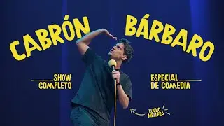 Show Completo - Cabrón Bárbaro - Especial de Comedia (Subtítulos ESP/ENG)
