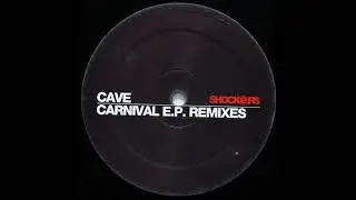 Cave - Street Carnival (Max Walder Remix) (A) [7007015]
