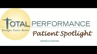 October 2016 Patient Spotlight - Hatfield Location