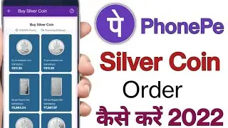 PhonePe Se Silver Coins kaise buy kare l How to buy PhonePe Silver Coins In Hindi