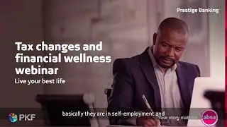 Tax Change and Financial Wellness Webinar | #OwnTheMoment