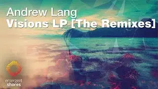 Andrew Lang - Sunlight (Roman Prus Remix) [Emergent Shores]