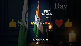 26 January 🇮🇳 Happy Republic Day to all of you guys 💫#india #indian #national #song #shorts #parade