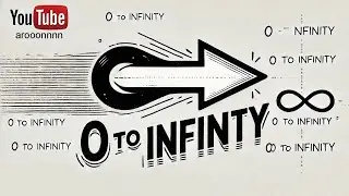 Journey from 0 to infinity | numbers