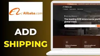 Как добавить адрес доставки на Alibaba