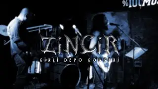 Zincir @ Kirli Depo, Taksim ( Geniş &Ouml;zet )