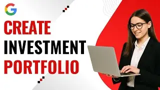 How To Create an Investment Portfolio for Beginners (Step-by-Step Guide)
