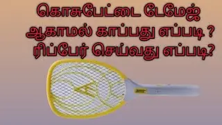 Mosquito bat repair &Safty tips in tamil 