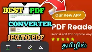 BEST PDF EDITOR || JPG TO PDF || IN TAMIL 💯
