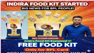 Indira Food Kit for BPL Card Holders 🥣 | Karnataka Govt Latest Update | Full Details