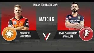 IPL Live 2021 || RCB vs SRH || LIVE GAMEPLAY || IPL MATCH 06