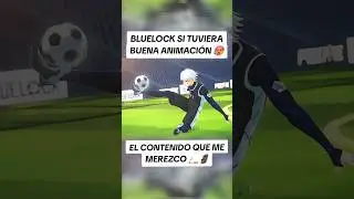 Bluelock si tuviera buena animaci&oacute;n 🚬🗿 #bluelock