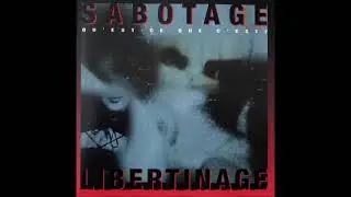 Sabotage Qu'Est Ce Que C'Est - Le Triangle Noir [Libertinage Version]