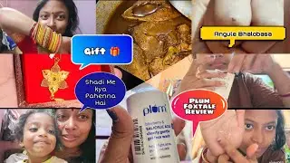 Shadi Ka Gift Agyi || Bahut Din Se Mere Liye Kaun Intejar Kar Rahi Thi  Jo Unexpected Thi #vlog16