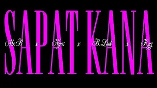 GHETTO STREETZ - SAPAT KANA (BY. Mr.B x Ngas x B.Link  x Kyz)
