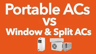 Portable ACs vs Window and Split ACs (English)
