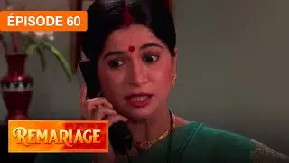 Remariage (Punar Vivaah) – Épisode 60 – Série indienne doublée en français