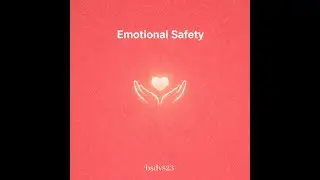 bsdvs23 - Emotional Safety (Official Audio)