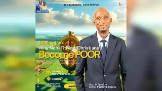 Snr Pastor B Mpofu | Why Non-Tithing Christians Become Poor