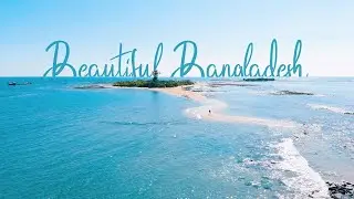 Beautiful Bangladesh Travel Film ( BOOST FUTURE )