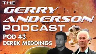 Pod 43: Derek Meddings - Special FX Legend | Archive interview on Thunderbirds, UFO and more
