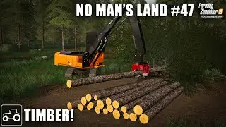 Cutting & Sellings Logs - No Man's Land #47 Farming Simulator 19 Timelapse