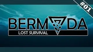 Bermuda: Lost Survival &ndash; &Uuml;berleben im Bermuda Dreieck [01][Let's Play Gameplay Deutsch]