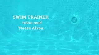 Tr&auml;na i poolen med Swim Trainer