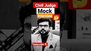 Civil Judge Mock Interview #ias #judge #shorts