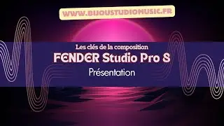 FENDER Gratuit FENDER Studio Pro 8 Bien d&eacute;buter Pr&eacute;sentation