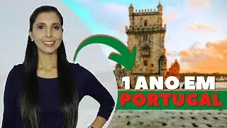 Como foi meu PRIMEIRO ANO morando em PORTUGAL 🇵🇹