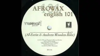 Afrowax - English 101 (Al Farris and Wooden mix)